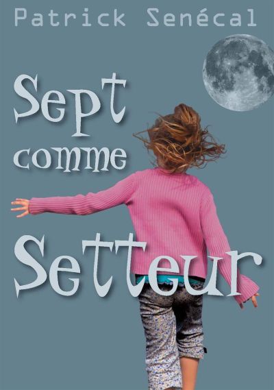 Sept comme setteur