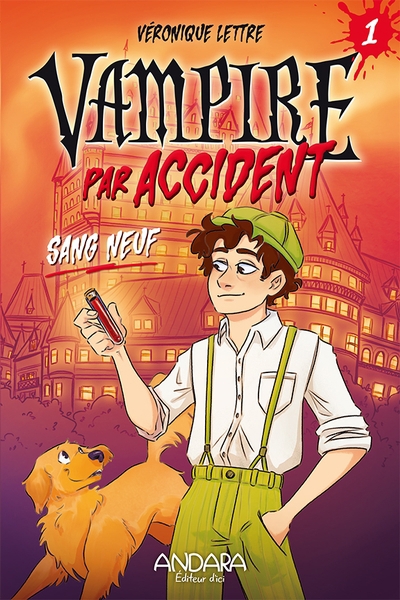 Vampire par accident T.1 Sang neuf