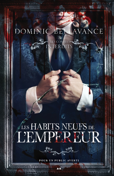 Les contes interdits : Les habits neufs de l'empereur