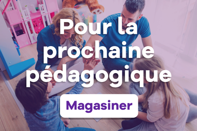 Pour la prochaine pédagogique