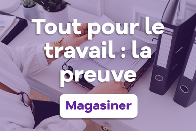 Tout pour le travail : La preuve