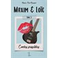 Maxim et Loïc #3 Cordes sensibles
