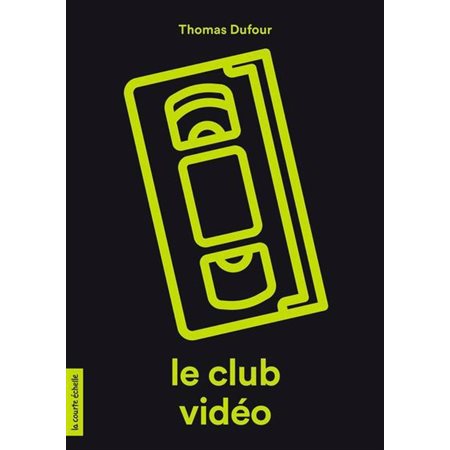 Le club vidéo