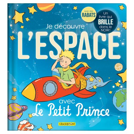 Je découvre l'espace avec Le Petit Prince