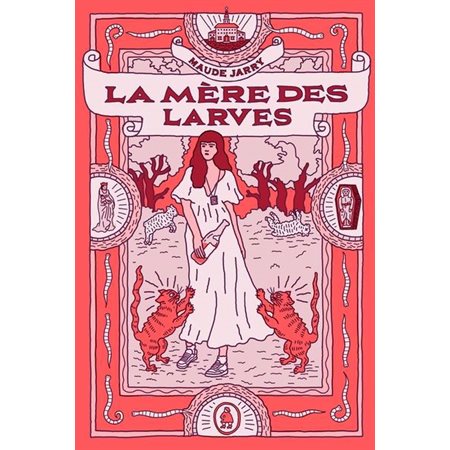 La mère des larves