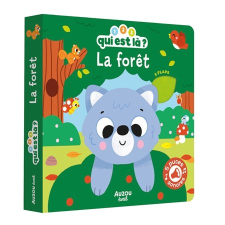 1, 2, 3, qui est là ? La forêt