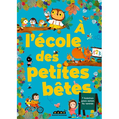 A l'école des petites bêtes