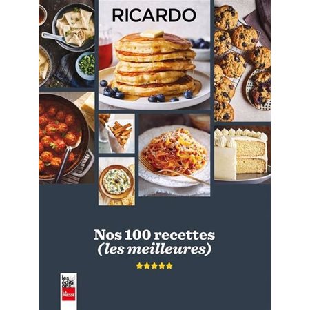 Nos 100 recettes : (Les meilleures)