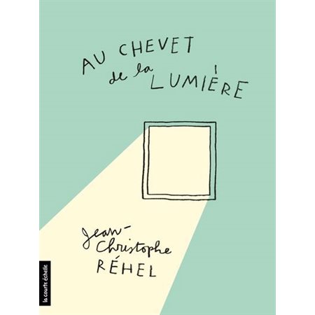 Au chevet de la lumière