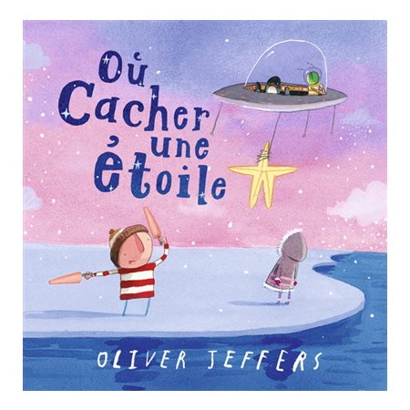 Où cacher une étoile