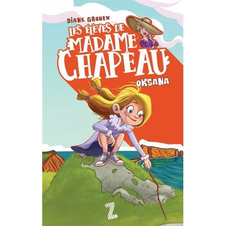 Les élèves de Madame Chapeau : Oksana