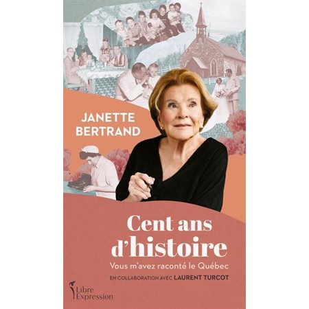 Cent ans d'histoire