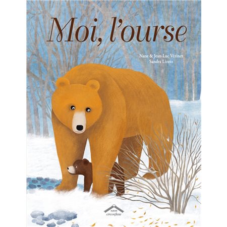 Moi, l'ourse