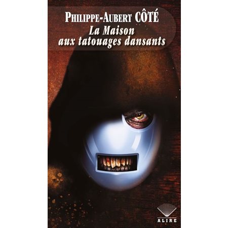 La Maison aux tatouages dansants