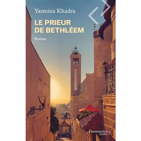 Le prieur de Bethléem